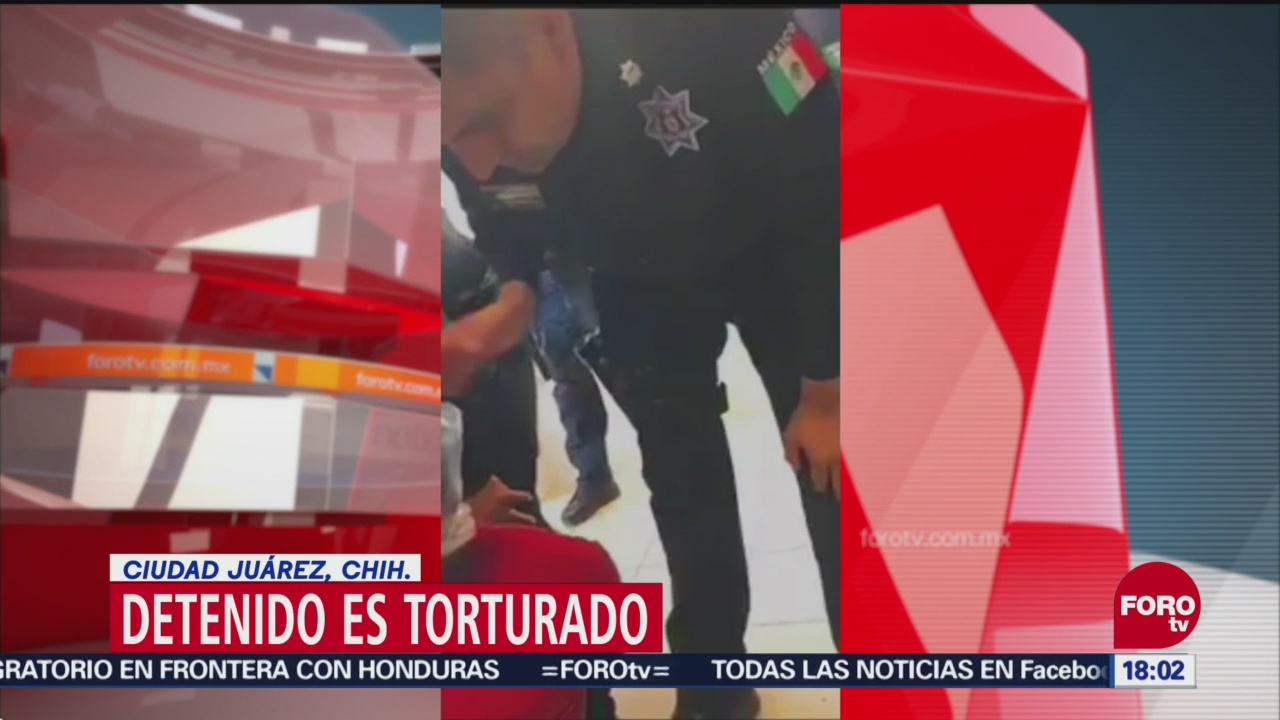 Denuncian tortura contra detenido en Chihuahua