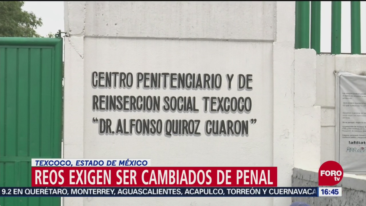 Reclusos del Penal de Texcoco piden cambio de prisión