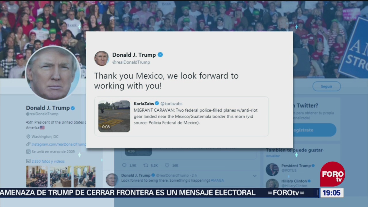 Trump Agradece México Mandar Policías Frontera