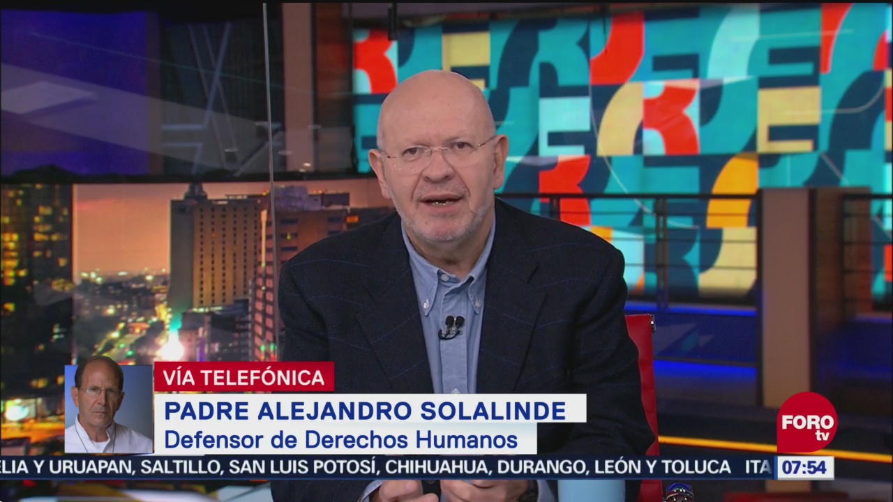 Alejandro Solalinde pide mayor inversión en Centroamérica para evitar migración