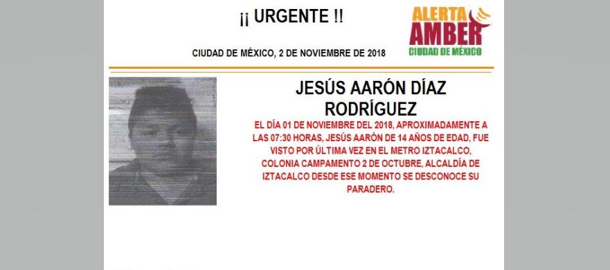 Alerta Amber: Ayuda a localizar a Jesús Aarón Díaz Rodríguez