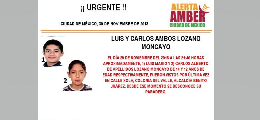 Alerta Amber: Ayuda a localizar a Luis y Carlos Lozano Moncayo