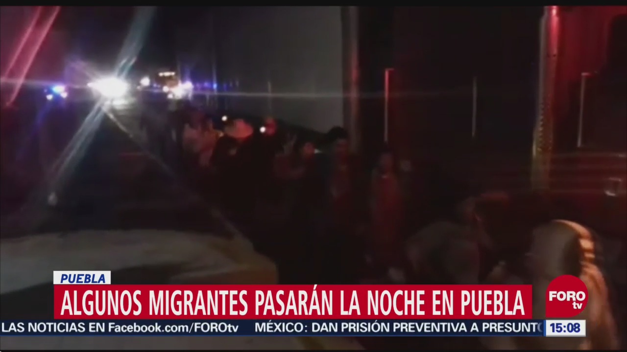 Algunos Migrantes Caravana Pasarán La Noche Puebla