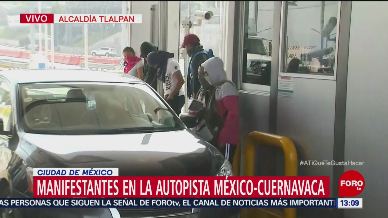 Manifestantes Colocan Pancartas En La Caseta Autopista México-Cuernavaca, Manifestantes, Kilómetro 24 Piden Una Cuota De 50 Pesos