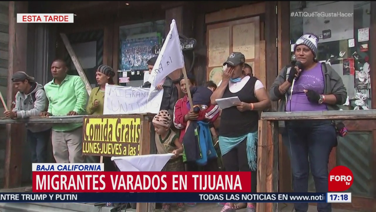 Migrantes varados en Tijuana inician huelga de hambre