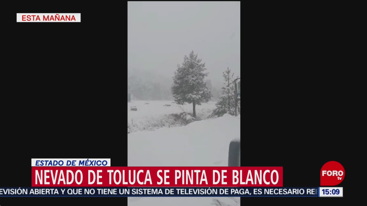 Nevado de Toluca se pinta de blanco
