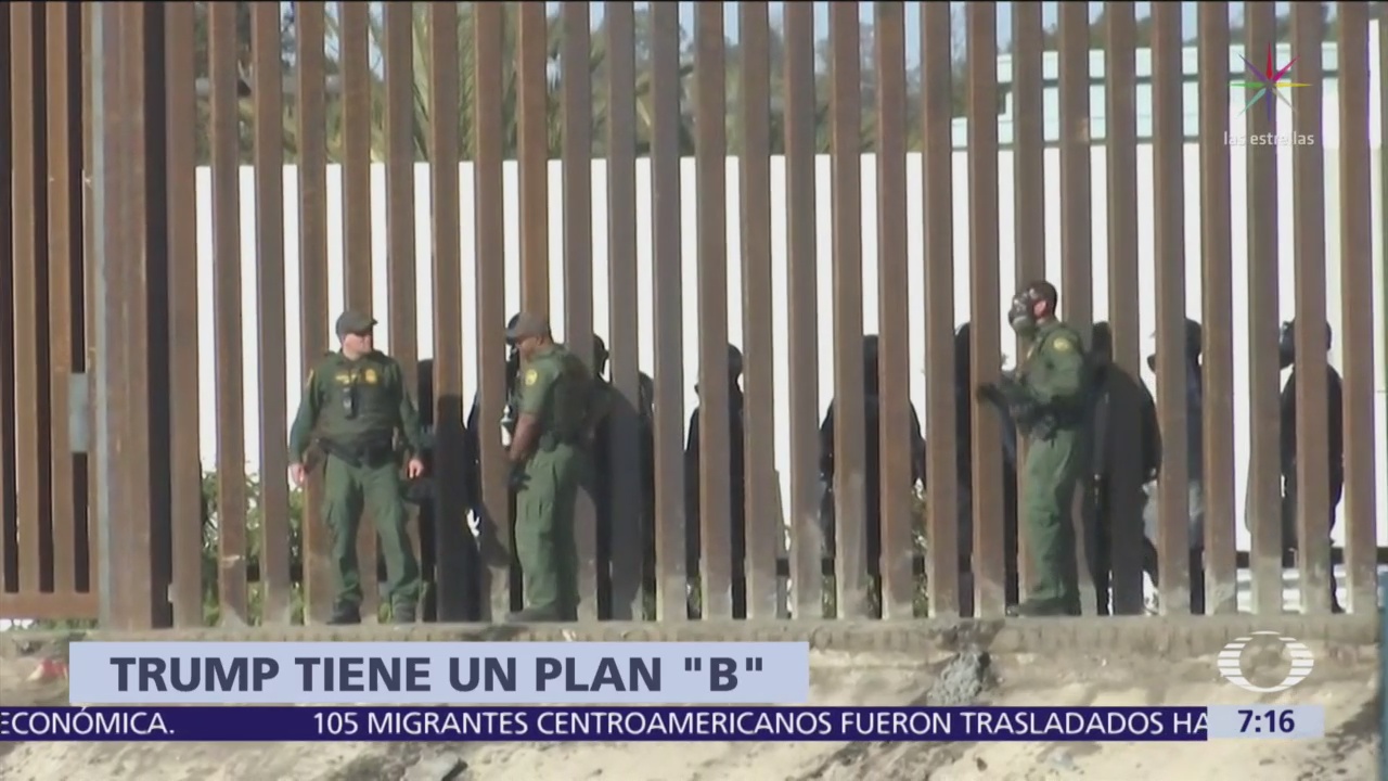 Trump analiza plan B para asegurar frontera con México