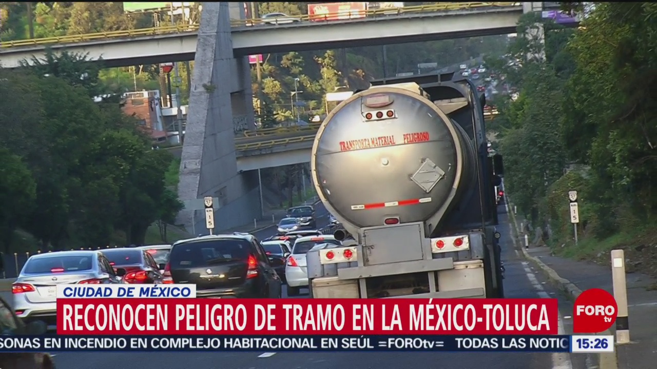 Reconocen peligro en tramo de la México-Toluca