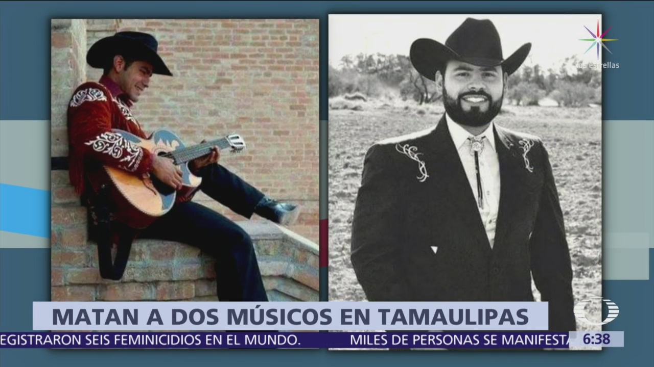 Secuestran y matan a dos músicos en Tamaulipas