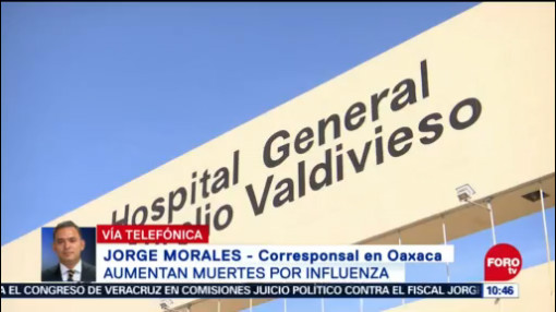 Aumenta Cifra Muertos Por Influenza En Oaxaca