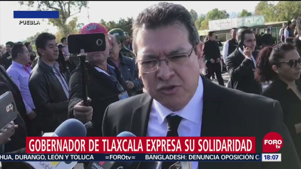 Gobernador Tlaxcala Se Solidariza Con Poblanos