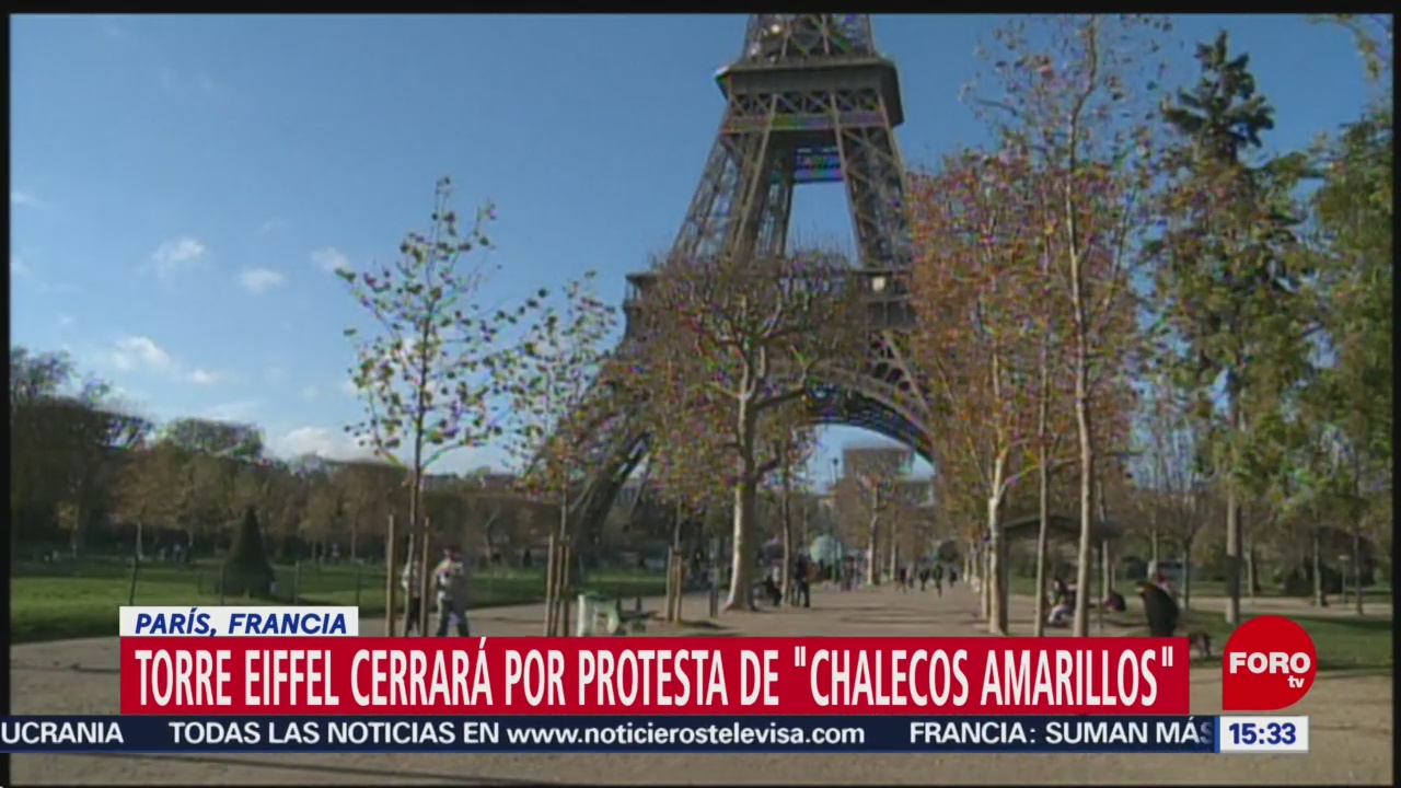 Torre Eiffel cerrará el sábado por protesta de ‘chalecos amarillos’