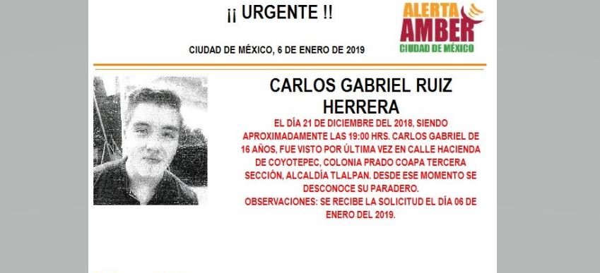 Alerta Amber para localizar a Carlos Gabriel Ruiz Herrera
