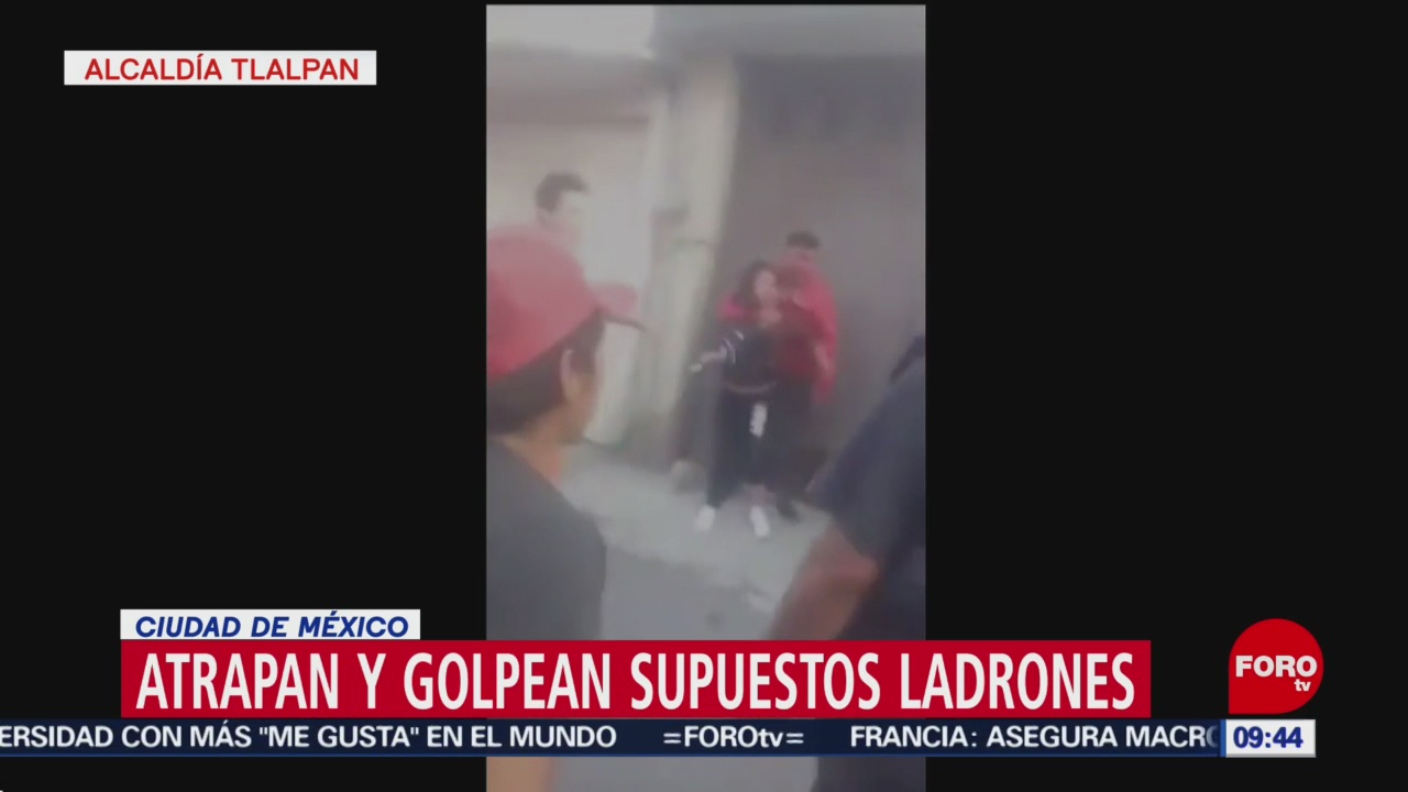 Atrapan y golpean a supuestos ladrones en alcaldía Tlalpan