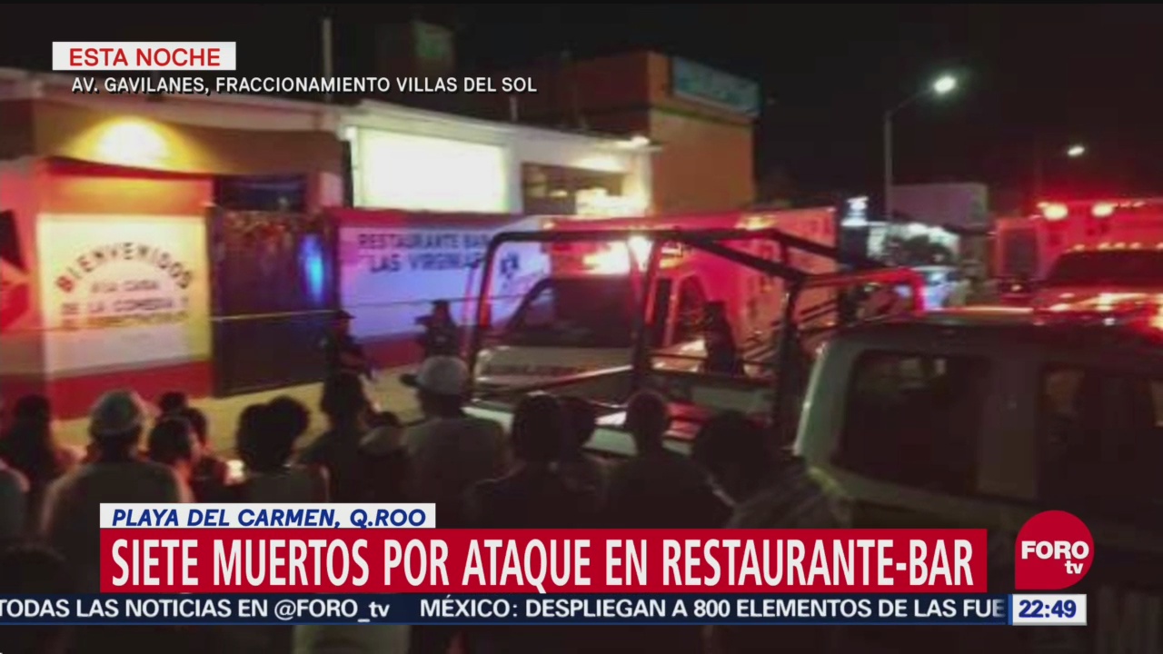 Balacera en restaurante de Playa del Carmen; hay varios muertos