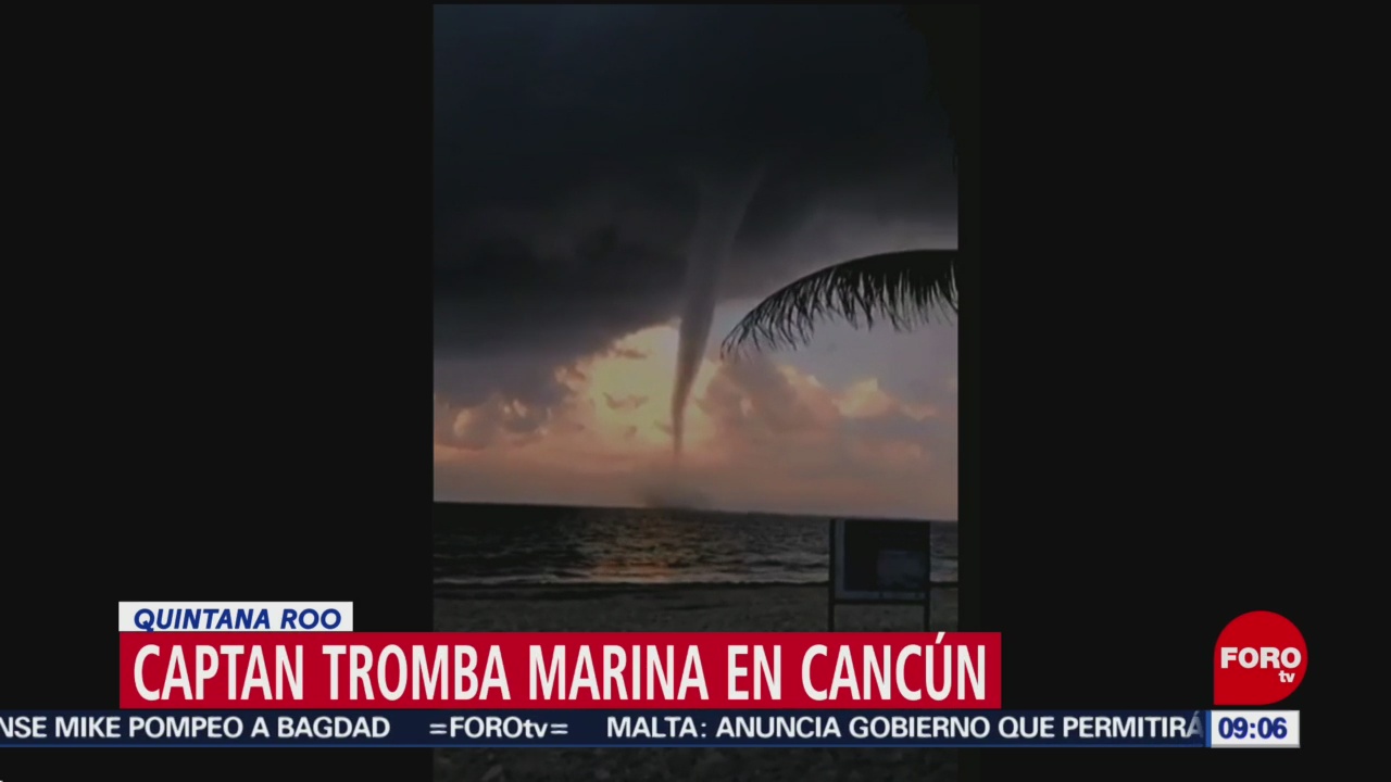 Captan video de tromba marina en Cancún