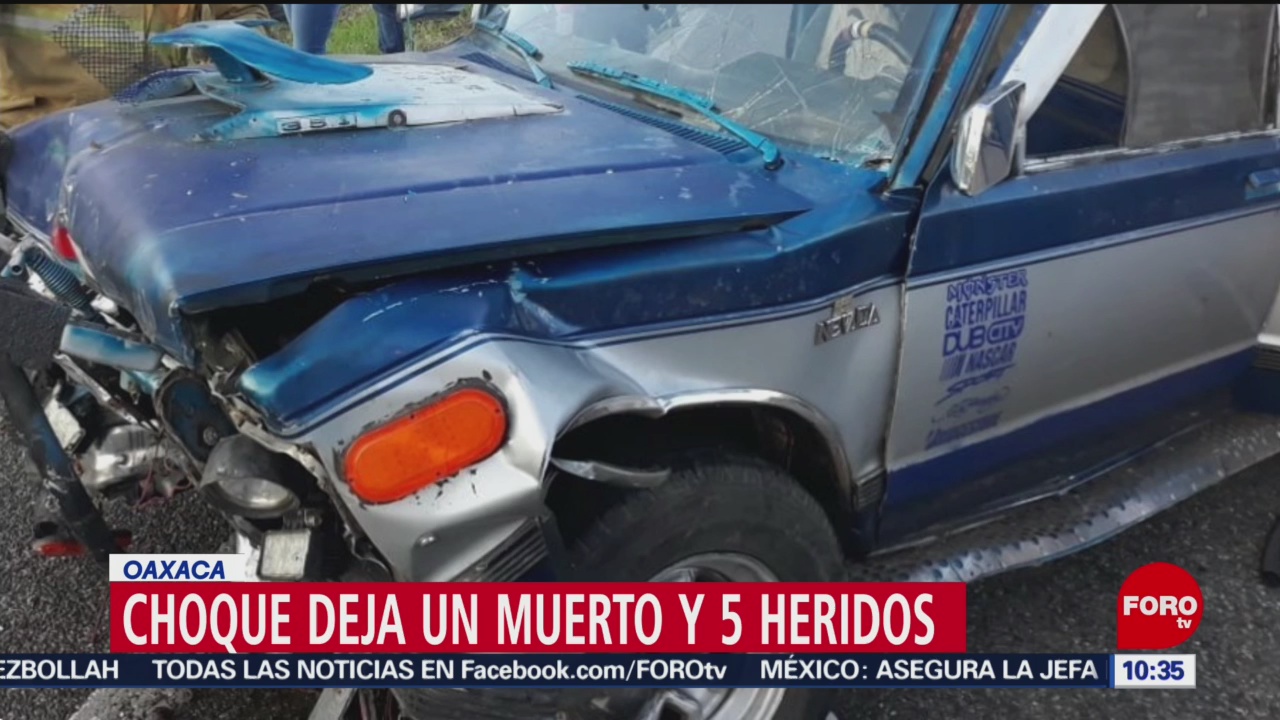 Choque deja un muerto y 5 heridos en el Istmo de Tehuantepec