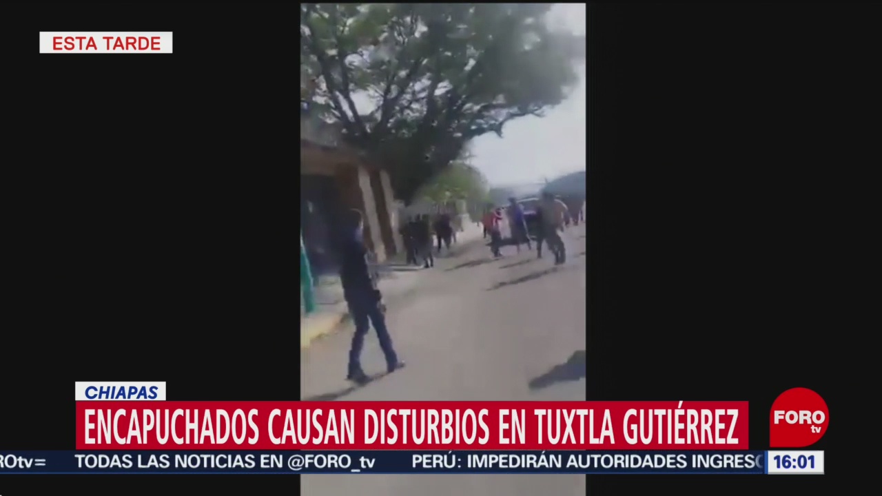 Encapuchados causan disturbios en Tuxtla Gutiérrez