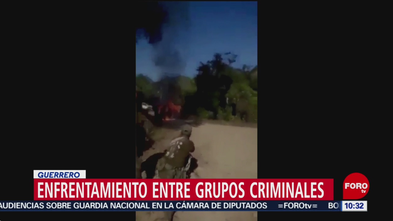 Enfrentamientos entre grupos criminales en Guerrero