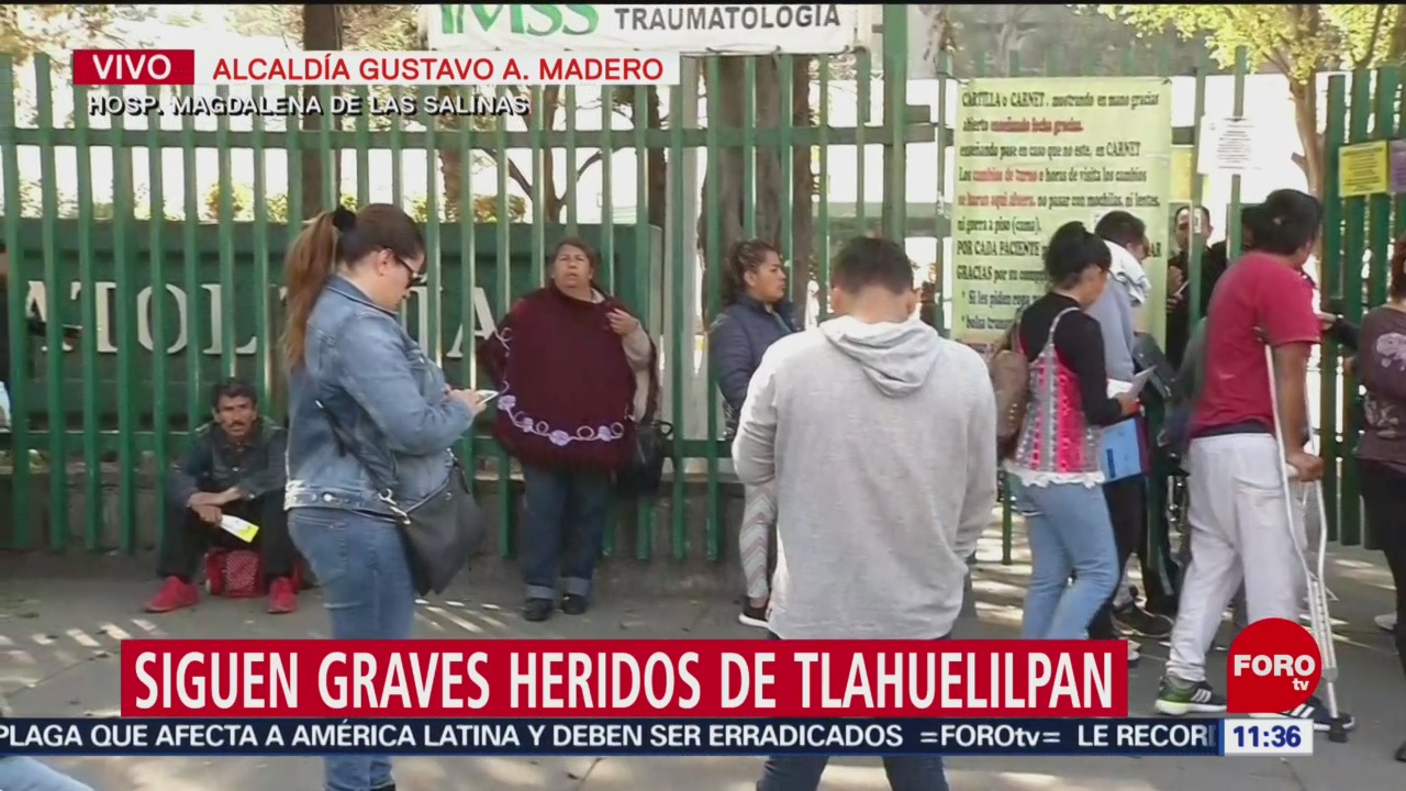 Graves, heridos de Tlahuelilpan internados en Magdalena de las Salinas