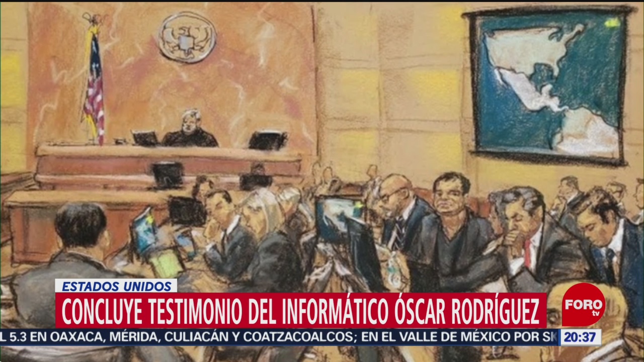 Juicio ‘El Chapo’ Concluye Testimonio Informático Óscar Rodríguez