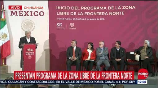 López Obrador presenta programa de Zona Libre de la Frontera Norte