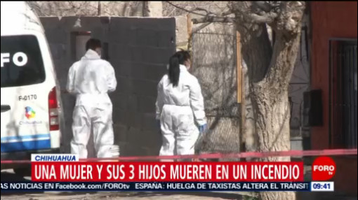 Mueren madre y tres hijos por incendio en Chihuahua