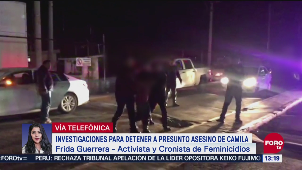 Presunto feminicida de Camila fue capturado tras llamada telefónica