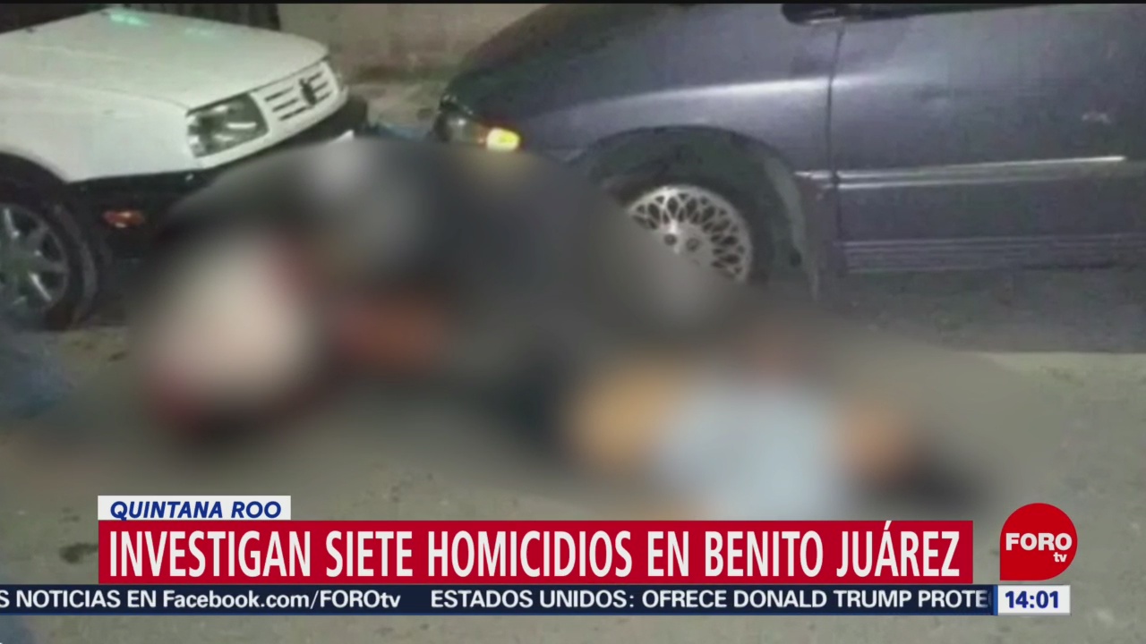 Quintana Roo investiga homicidio de 7 personas