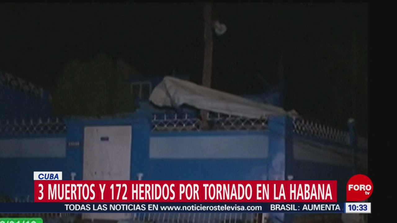 Tornado deja 3 muertos y 172 heridos en La Habana, Cuba