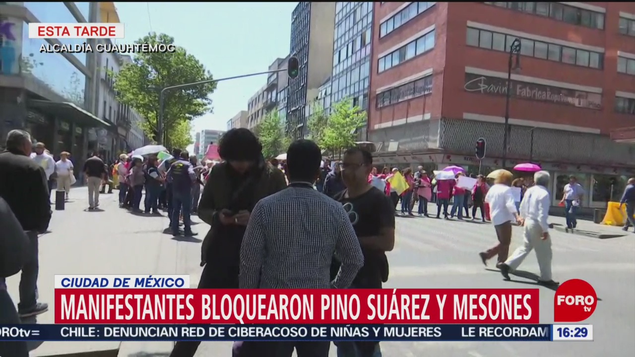 Foto: Manifestantes bloquearon Pino Suárez y Mesones