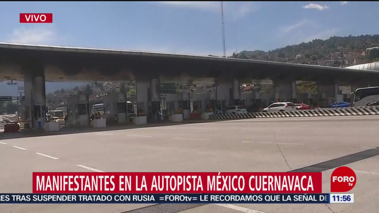 Manifestantes toman la autopista México-Cuernavaca
