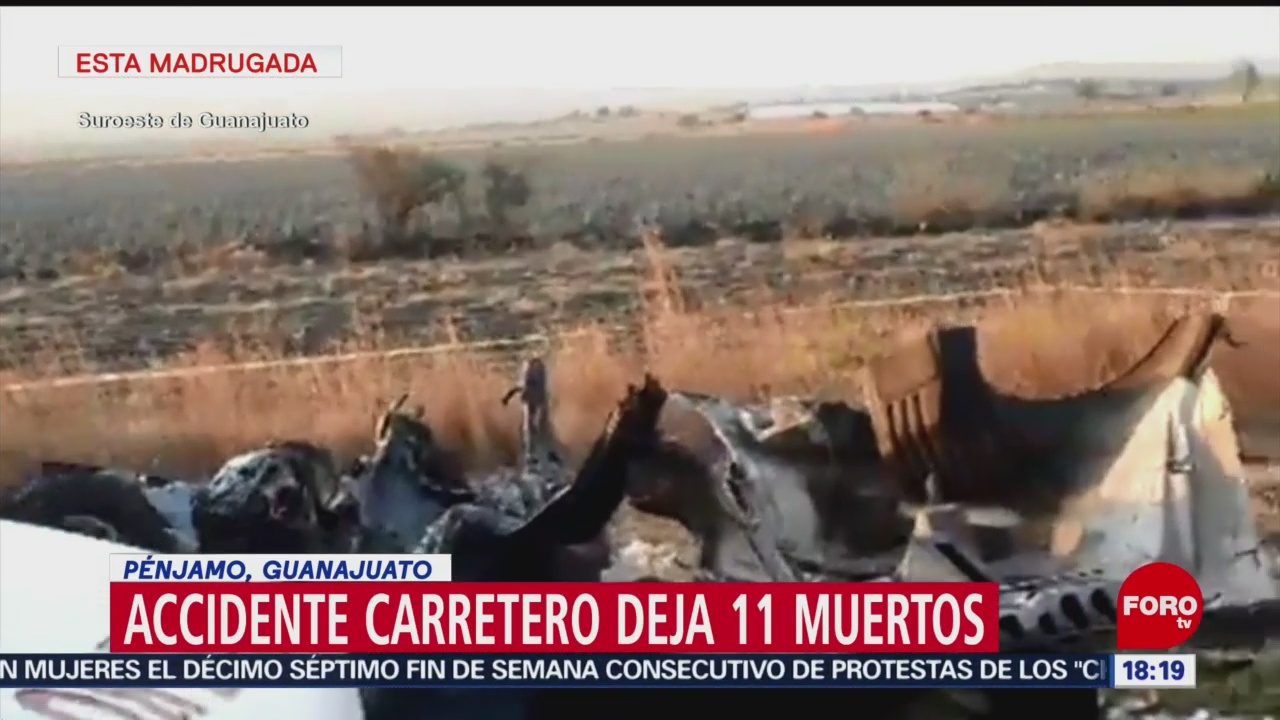 FOTO: Accidente carretero deja 11 muertos en Pénjamo, Guanajuato, 9 marzo 2019