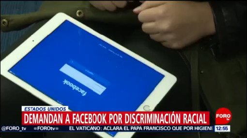 Facebook enfrenta demanda en Estados Unidos por discriminación racial