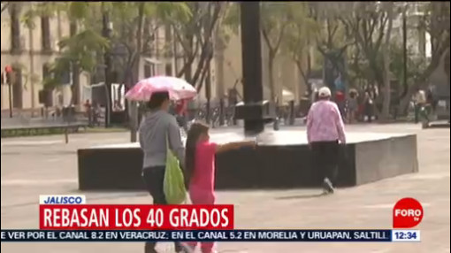 Rebasan temperaturas de 40 grados Centígrados en Jalisco