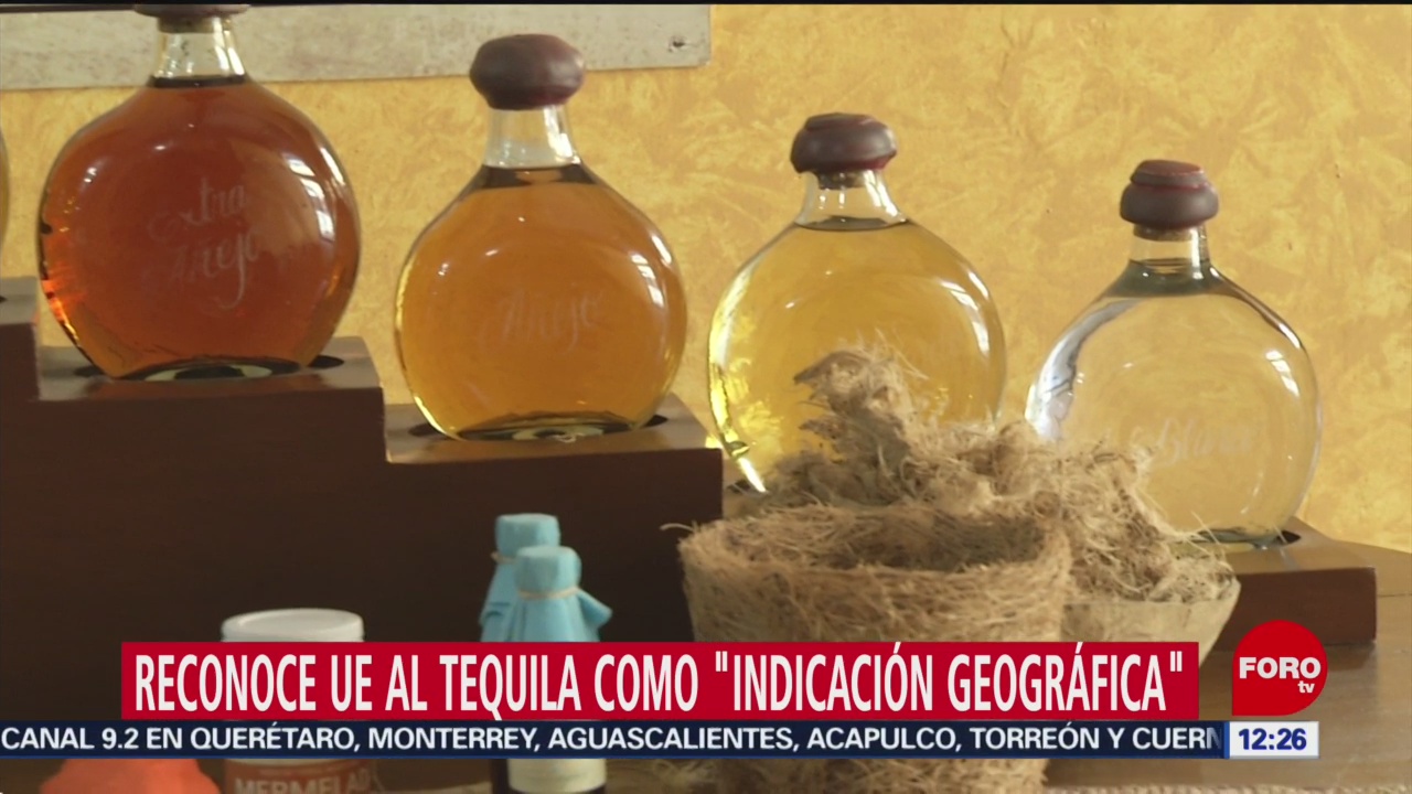 Unión Europea reconoce al tequila como indicación geográfica de México