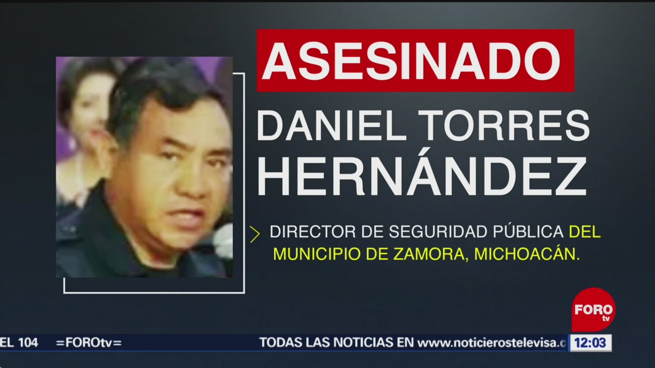 Asesinan a director de Seguridad Pública de Zamora, Michoacán