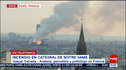 Incendio en Notre Dame no sería ataque terrorista, dice politólogo