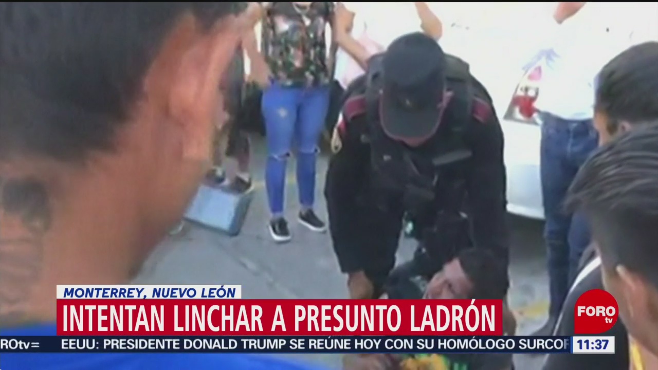 Intentan linchar a presunto ladrón en Monterrey, Nuevo León