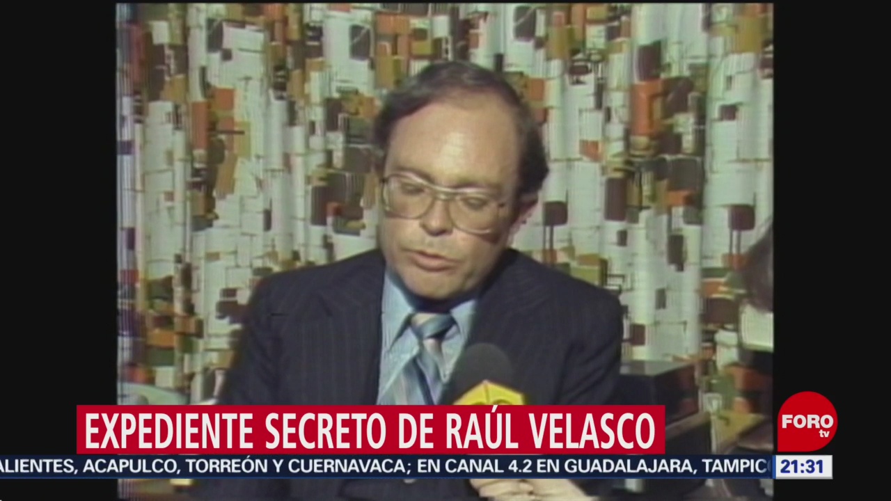 Foto: Revelan expediente secreto de Raúl Velasco