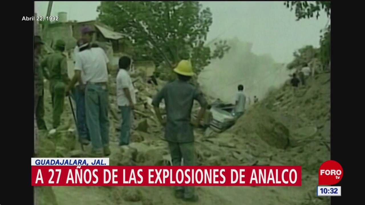 Se cumplen 27 años de explosiones en Analco, Jalisco