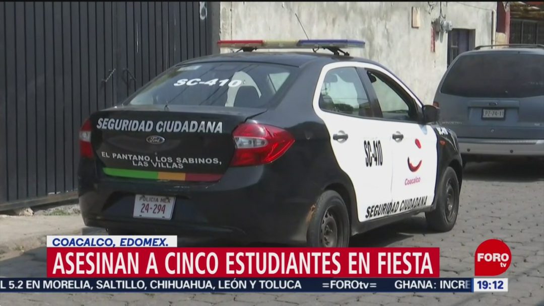 FOTO: Asesinan a 5 estudiantes en una fiesta en Coacalco, Edomex, 25 MAYO 2019