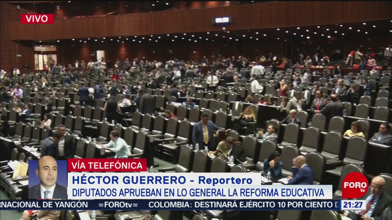 Foto: Diputados Aprueban General Reforma Educativa 8 de Mayo 2019