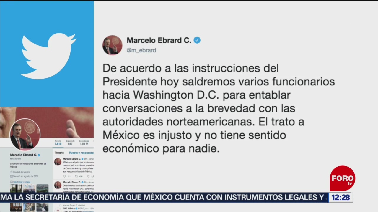 Ebrard considera aranceles de EU, un 'trato injusto' contra México