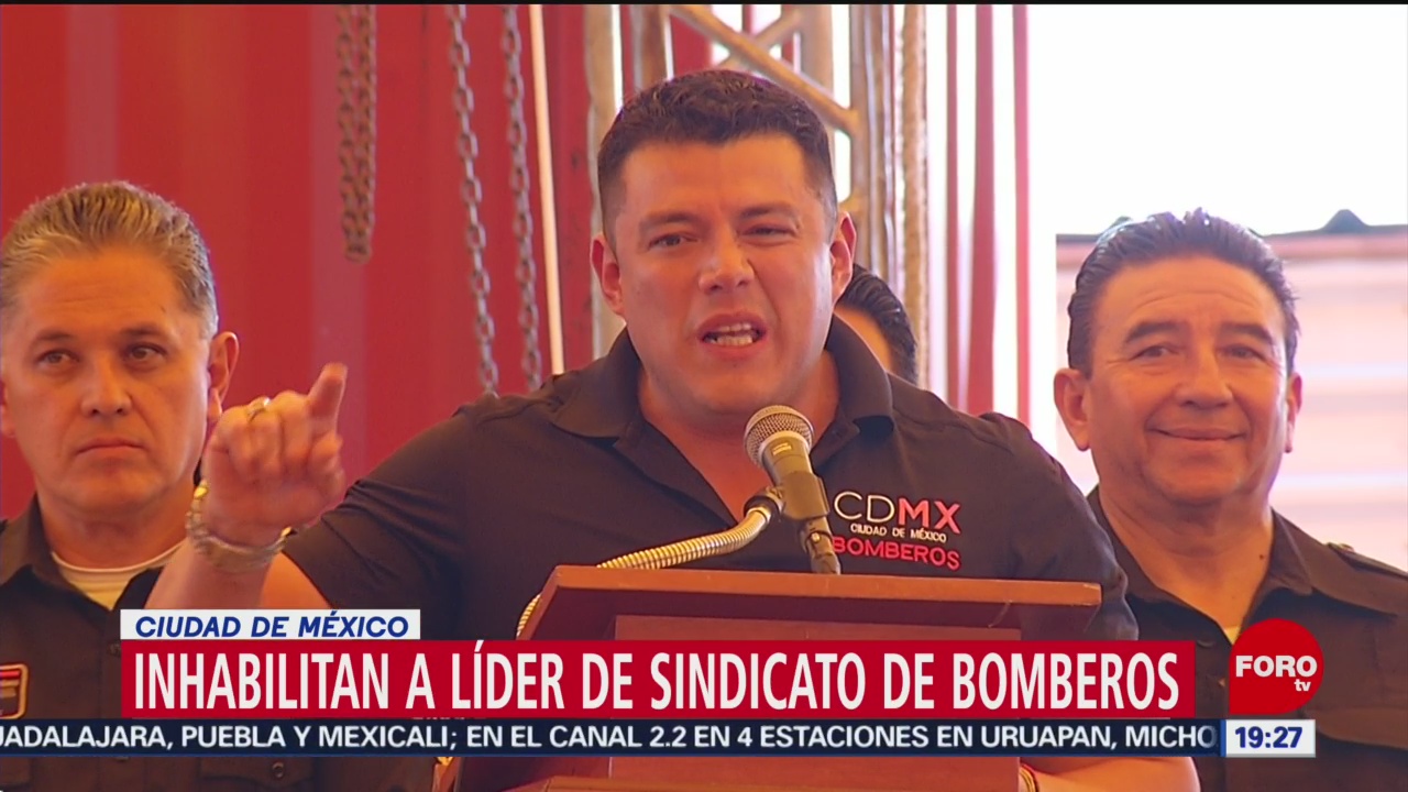 Foto: Inhabilitan Ismael Figueroa Líder Bomberos Cdmx 8 de Mayo 2019