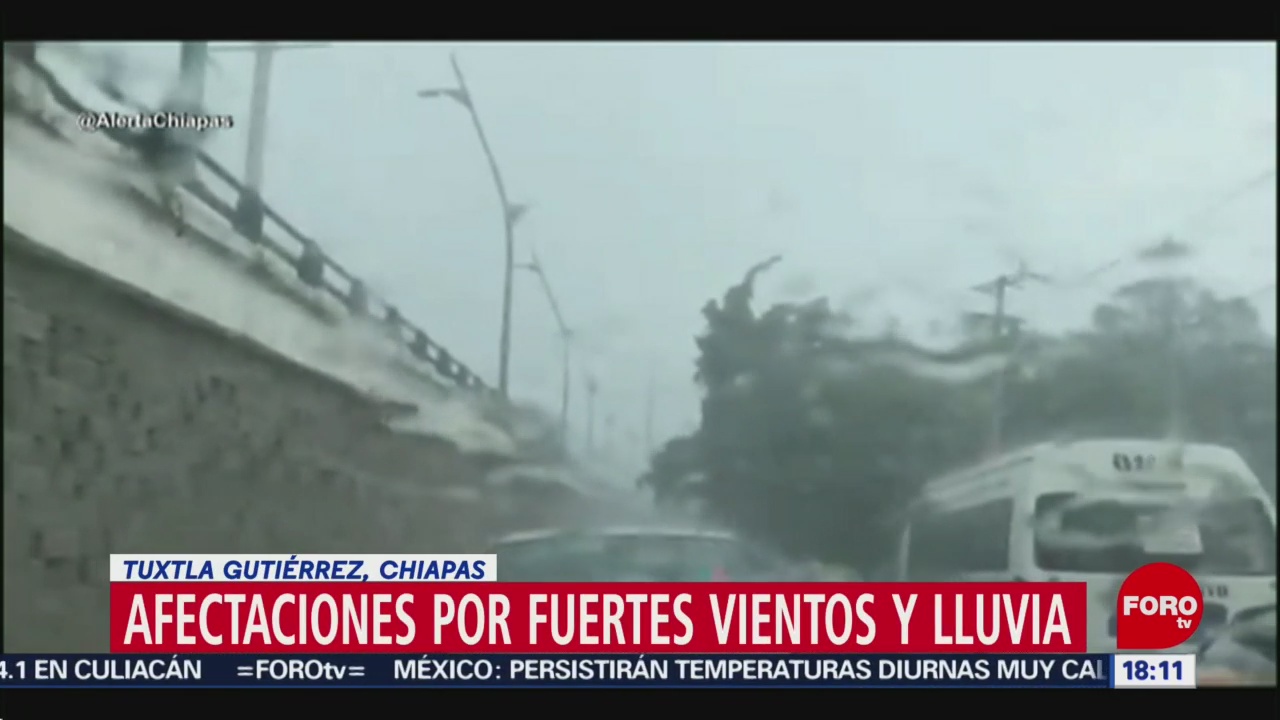 FOTO: Lluvia y ráfagas de vientos en Chiapas, 24 MAYO 2019