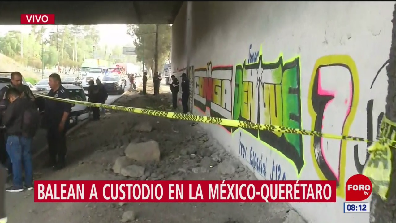Muere custodio tras ser baleado en la autopista México-Querétaro