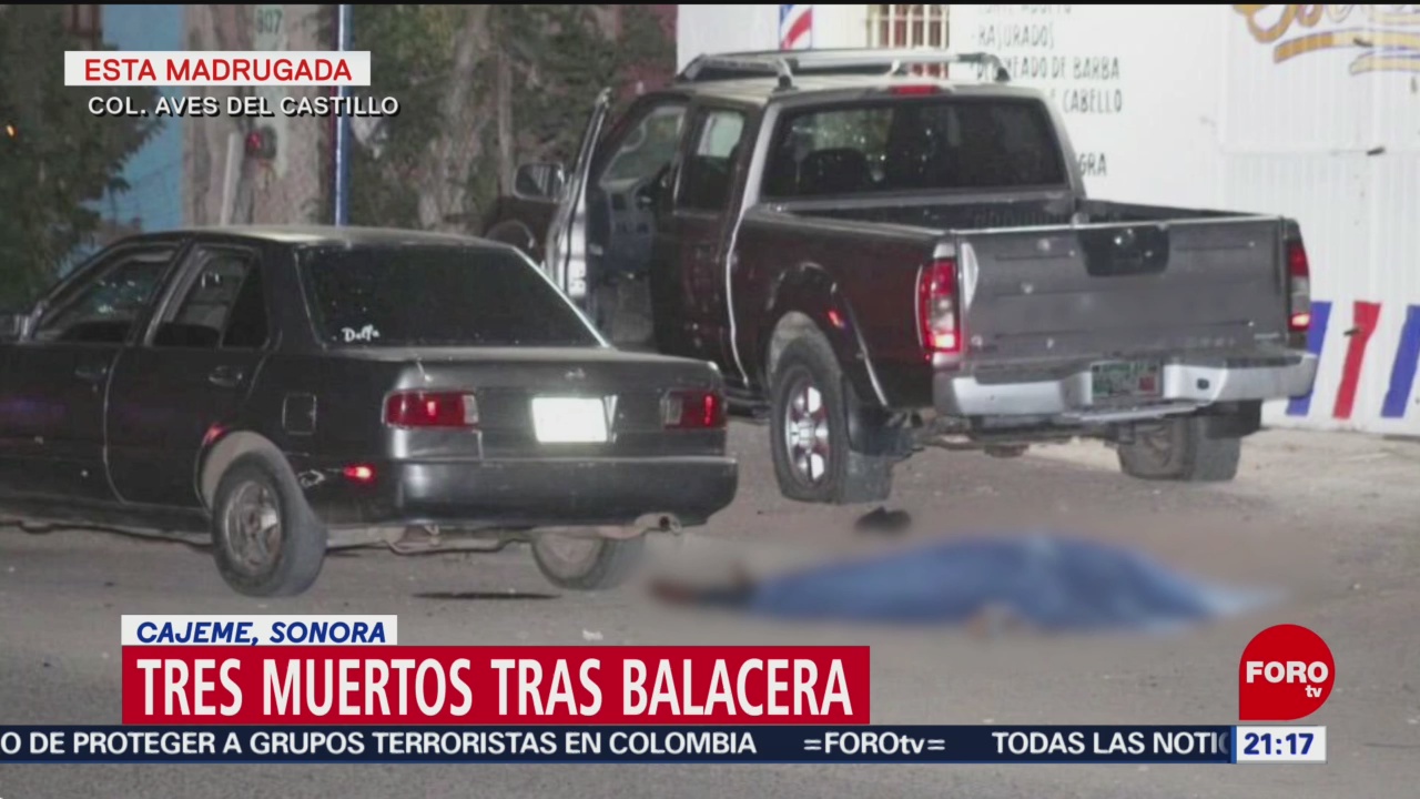 FOTO: Tres muertos tras balacera en Cajeme, Sonora, 4 MAYO 2019