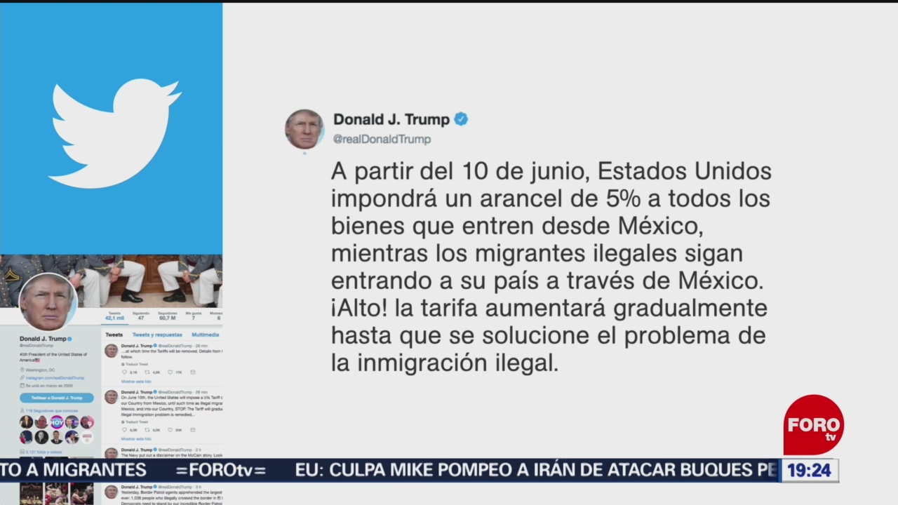 Foto: Trump Nuevo Arancel Productos Mexicanos 30 Mayo 2019