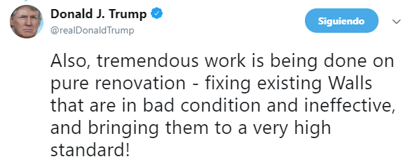 IMAGEN Trump: Sí se está construyendo un nuevo muro (Twitter 22 de mayo 2019 washington)